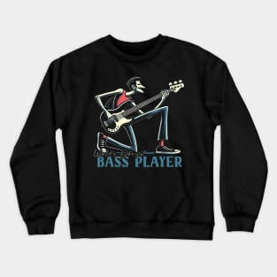 Worlds Okayest Bass Player Crewneck Sweatshirt